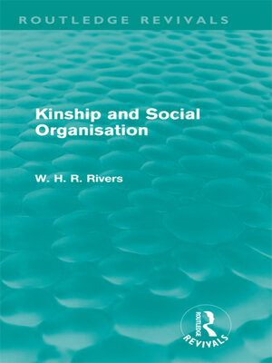cover image of Kinship and Social Organisation (Routledge Revivals)